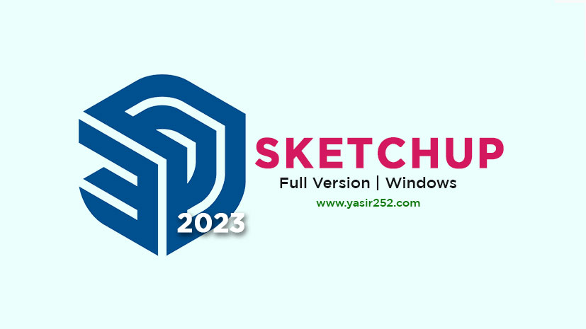 Download SketchUp Pro 2023 Full Crack Free 64 Bit