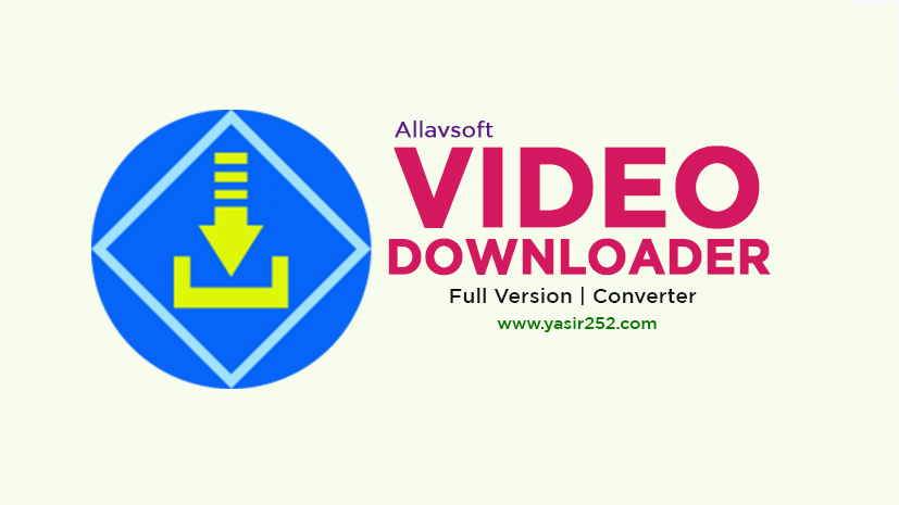 Allavsoft Video Downloader Converter Full Crack PC Free Download