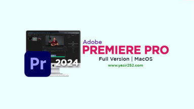 Downoad Adobe Premiere Pro 2024 Mac Full Version Crack