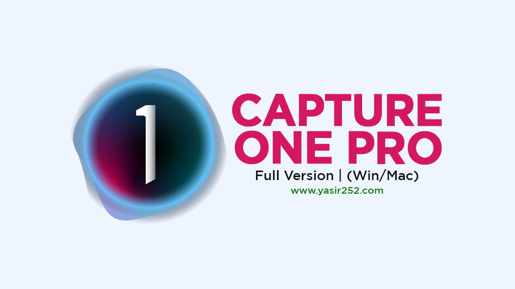 Download Capture One Pro Full Crack (Win/Mac)