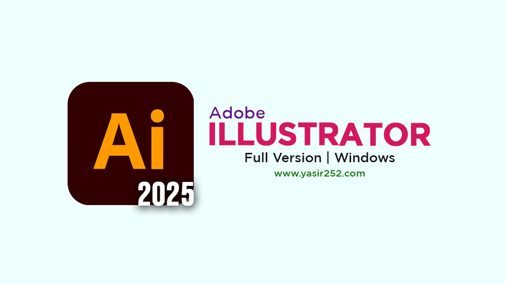 Download Adobe Illustrator 2025 Full Version Free