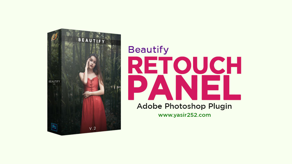 Download Beautify Retouch Panel Full Version Plugin Photoshop