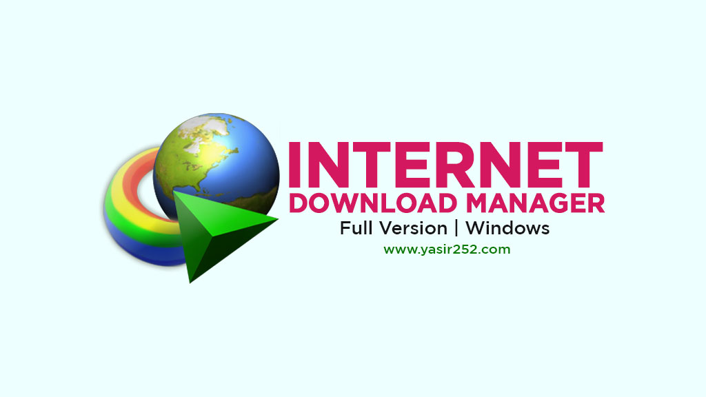 IDM Free Download Full Version Latest Update
