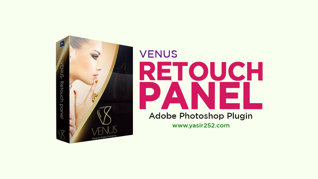 Download Venus Retouch Panel Full Version Plugin Photoshop