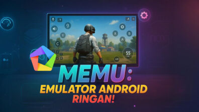 Emulator Android Paling Ringan Cepat Memu