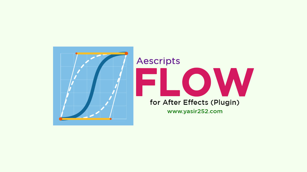 Download Aescripts Flow 1 5 Full Version After Effects
