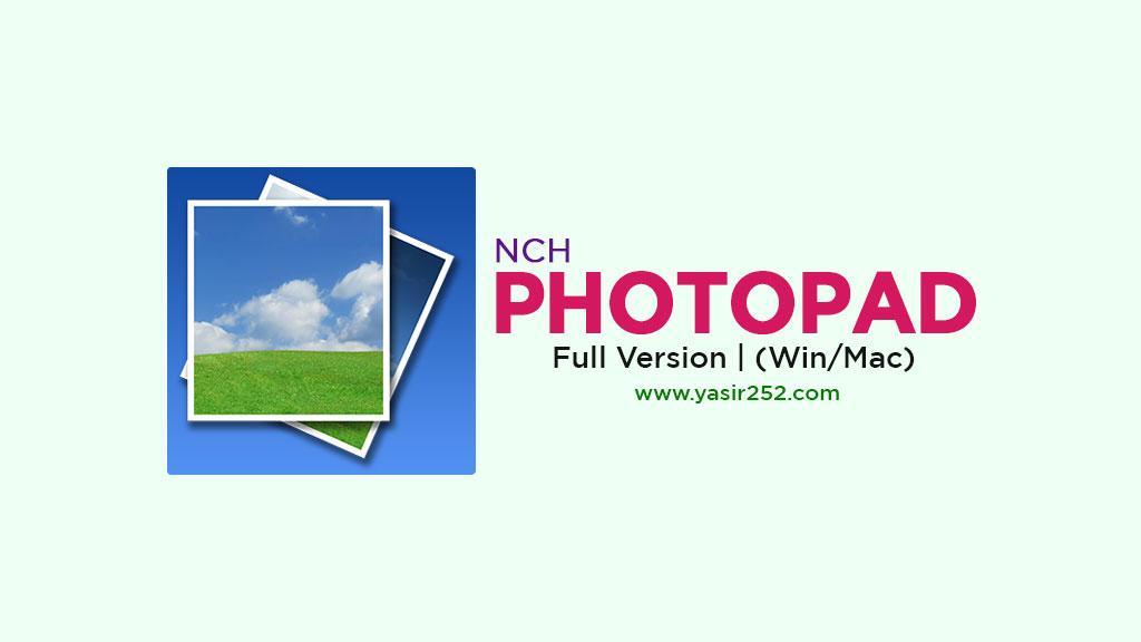 Download NCH PhotoPad Full Version