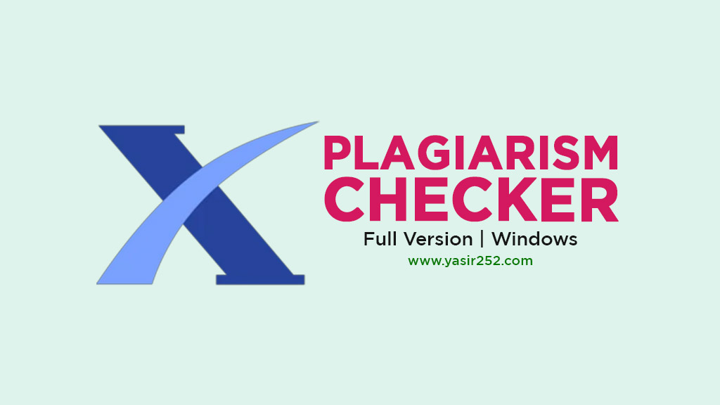 Download Plagiarism Checker X Business v9.0.5 Full Crack for Windows