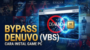 Cara install game Denuvo dengan hypervisor bypass VBS – panduan lengkap step by step