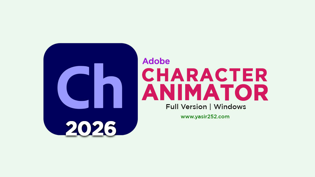Download Adobe Character Animator 2026 Full Version Gratis
