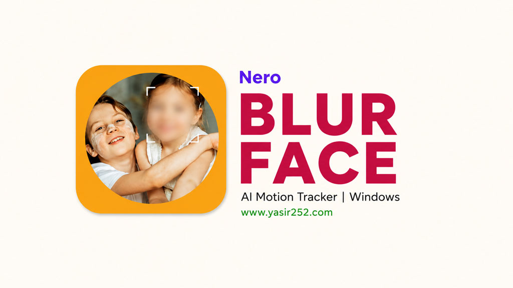 Nero Blur Face Full Version