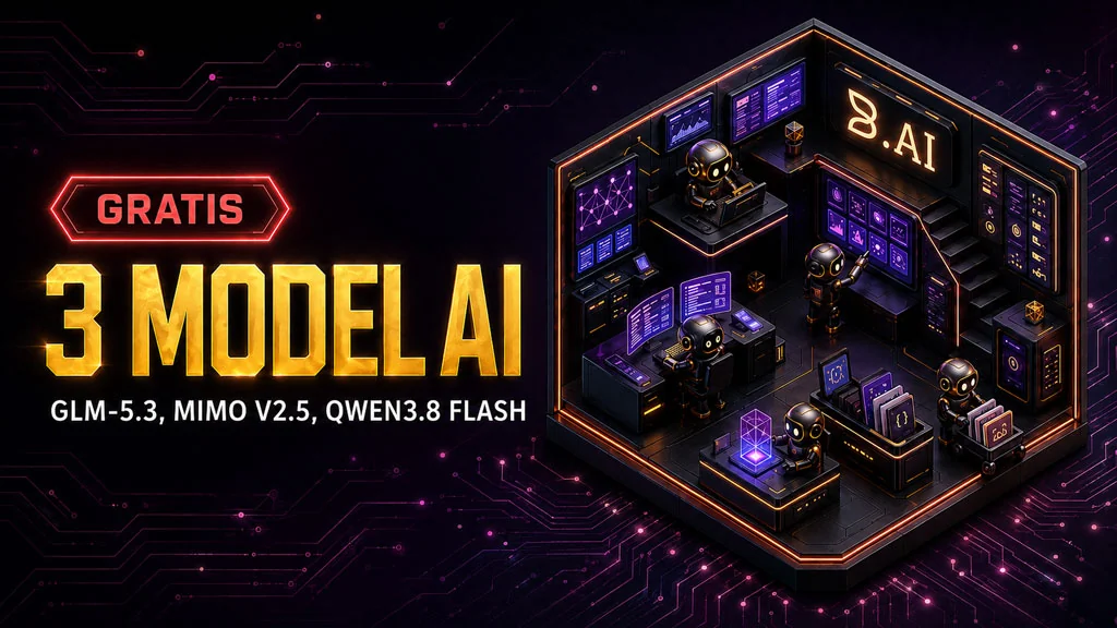 Bansos AI GLM-5.3-Flash, Mimo V2.5, Dan Qwen3.8 Flash Gratis Di B.AI