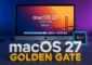 macOS 27 Golden Gate, era Mac Intel resmi berakhir